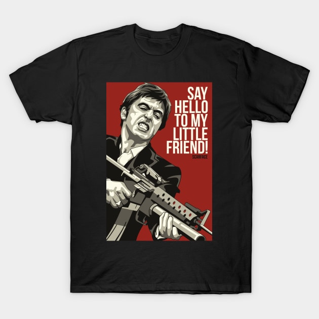 Say Hello To My Little Friend! - Red T-Shirt by Wahyu Aji Sadewa